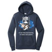 I'm Not Procrastinating I'm Doing Side Quests Women's Pullover Hoodie