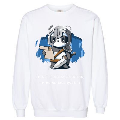 I'm Not Procrastinating I'm Doing Side Quests Garment-Dyed Sweatshirt