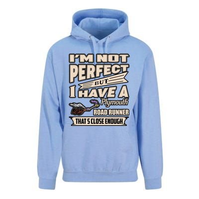 IM Not Perfect But I Have A Plymouth Road Runner Unisex Surf Hoodie