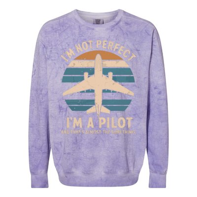 IM Not Perfect But Im A Pilot Airplane Colorblast Crewneck Sweatshirt