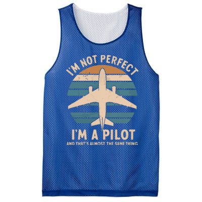 IM Not Perfect But Im A Pilot Airplane Mesh Reversible Basketball Jersey Tank