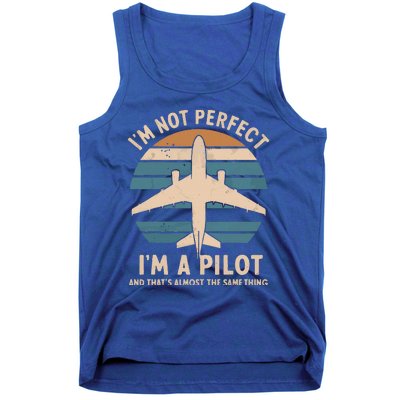 IM Not Perfect But Im A Pilot Airplane Tank Top