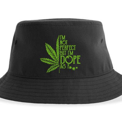 IM Not Perfect But IM Dope Sustainable Bucket Hat