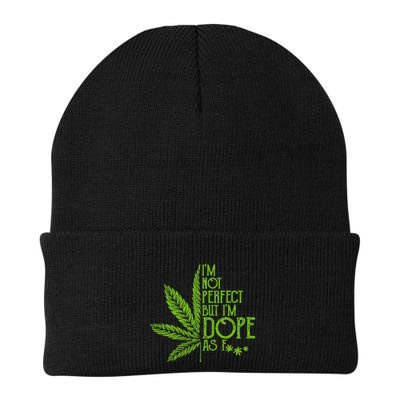 IM Not Perfect But IM Dope Beanie
