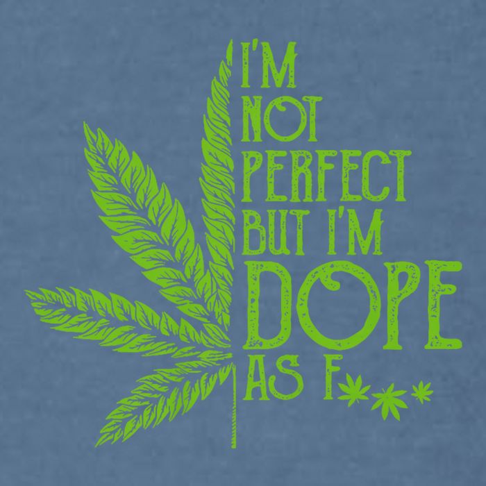 IM Not Perfect But IM Dope Garment-Dyed Sweatshirt