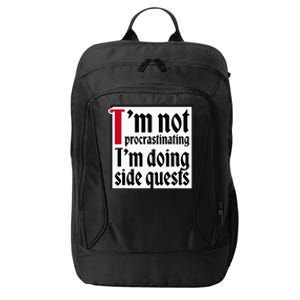 I'm not procrastinating I'm doing side quests City Backpack