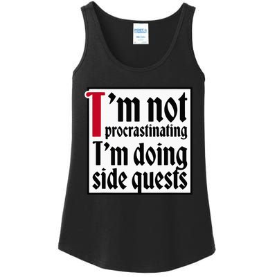 I'm not procrastinating I'm doing side quests Ladies Essential Tank