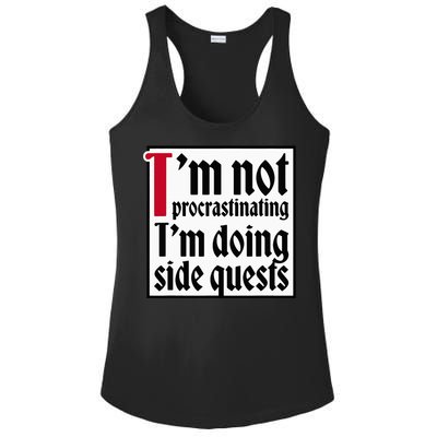 I'm not procrastinating I'm doing side quests Ladies PosiCharge Competitor Racerback Tank