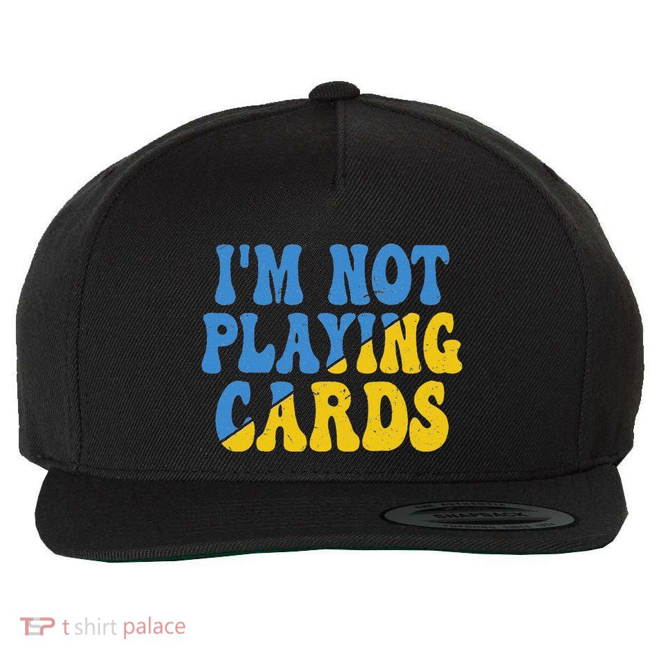 IM Not Playing Cards Ukraine Support Groovy Retro Political Wool Snapback Cap