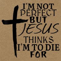 I'm Not Perfect But Jesus Thinks I'm To Die For Cotton Canvas Backpack