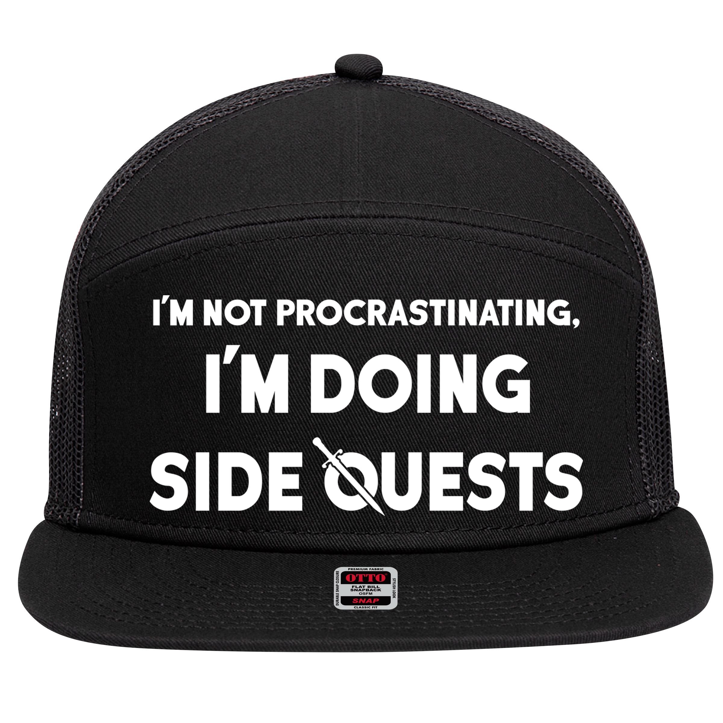 I'm Not Procrastinating I'm Doing Side Quests Gamer 7 Panel Mesh Trucker Snapback Hat