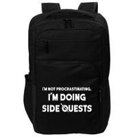 I'm Not Procrastinating I'm Doing Side Quests Gamer Impact Tech Backpack