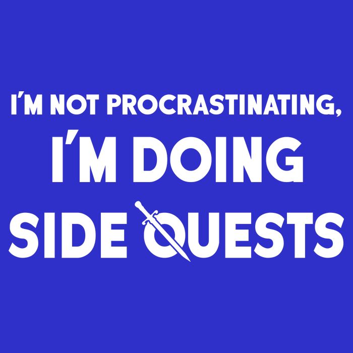 I'm Not Procrastinating I'm Doing Side Quests Gamer Sweatshirt