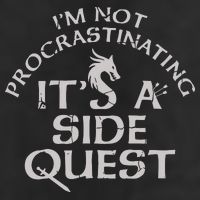 I'm Not Procrastinating, It's A Side Quest Garment-Dyed Fleece Hoodie