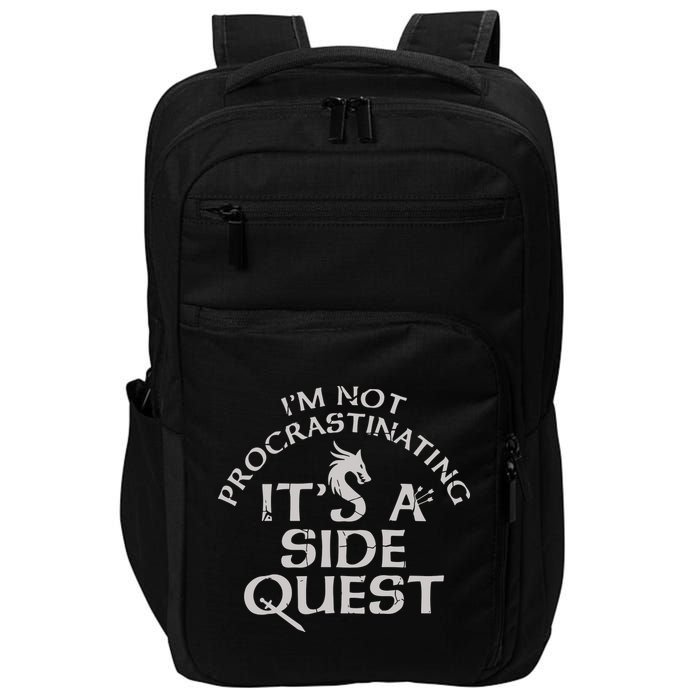I'm Not Procrastinating, It's A Side Quest Impact Tech Backpack