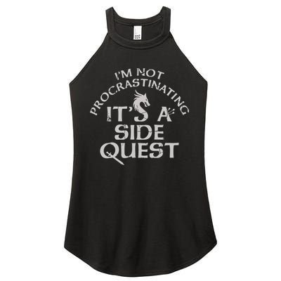 I'm Not Procrastinating, It's A Side Quest Women's Perfect Tri Rocker Tank