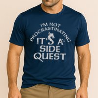 I'm Not Procrastinating, It's A Side Quest Performance Shirt