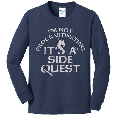 I'm Not Procrastinating, It's A Side Quest Kids Long Sleeve Shirt