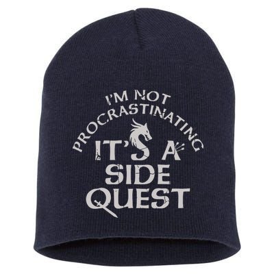 I'm Not Procrastinating, It's A Side Quest Short Acrylic Beanie
