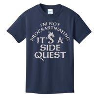 I'm Not Procrastinating, It's A Side Quest Kids T-Shirt