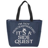 I'm Not Procrastinating, It's A Side Quest Zip Tote Bag