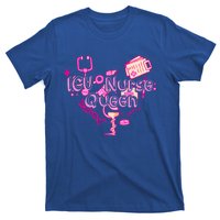 Icu Nurse Queen Gift Caretaker Hospital Registered Icu Nurse Gift T-Shirt