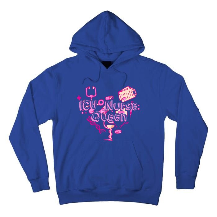 Icu Nurse Queen Gift Caretaker Hospital Registered Icu Nurse Gift Tall Hoodie