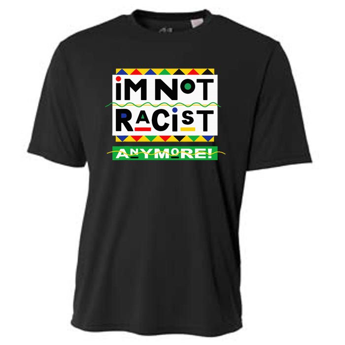 Im Not Racist Anymore Juneteemth Cooling Performance Crew T-Shirt