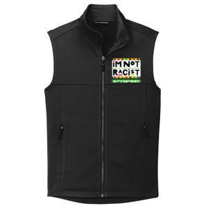 Im Not Racist Anymore Juneteemth Collective Smooth Fleece Vest