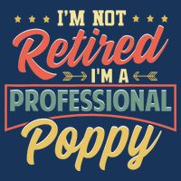 I'm Not Retired I'm A Professional Poppy Funny Fathers Day 25L Jumbo Tote