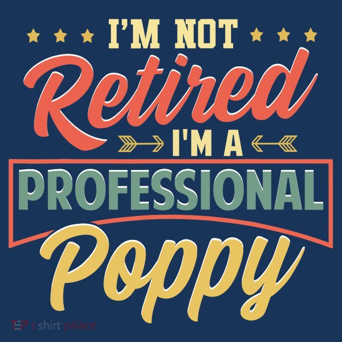 I'm Not Retired I'm A Professional Poppy Funny Fathers Day Tank Top