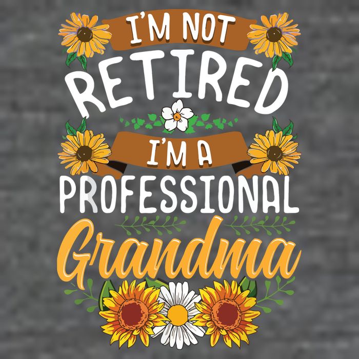 Im Not Retired Im A Professional Grandma Mothers Day Flat Bill Trucker Hat