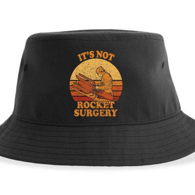 Its Not Rocket Surgery Retro Surgeon Rocket Scientist Sustainable Bucket Hat