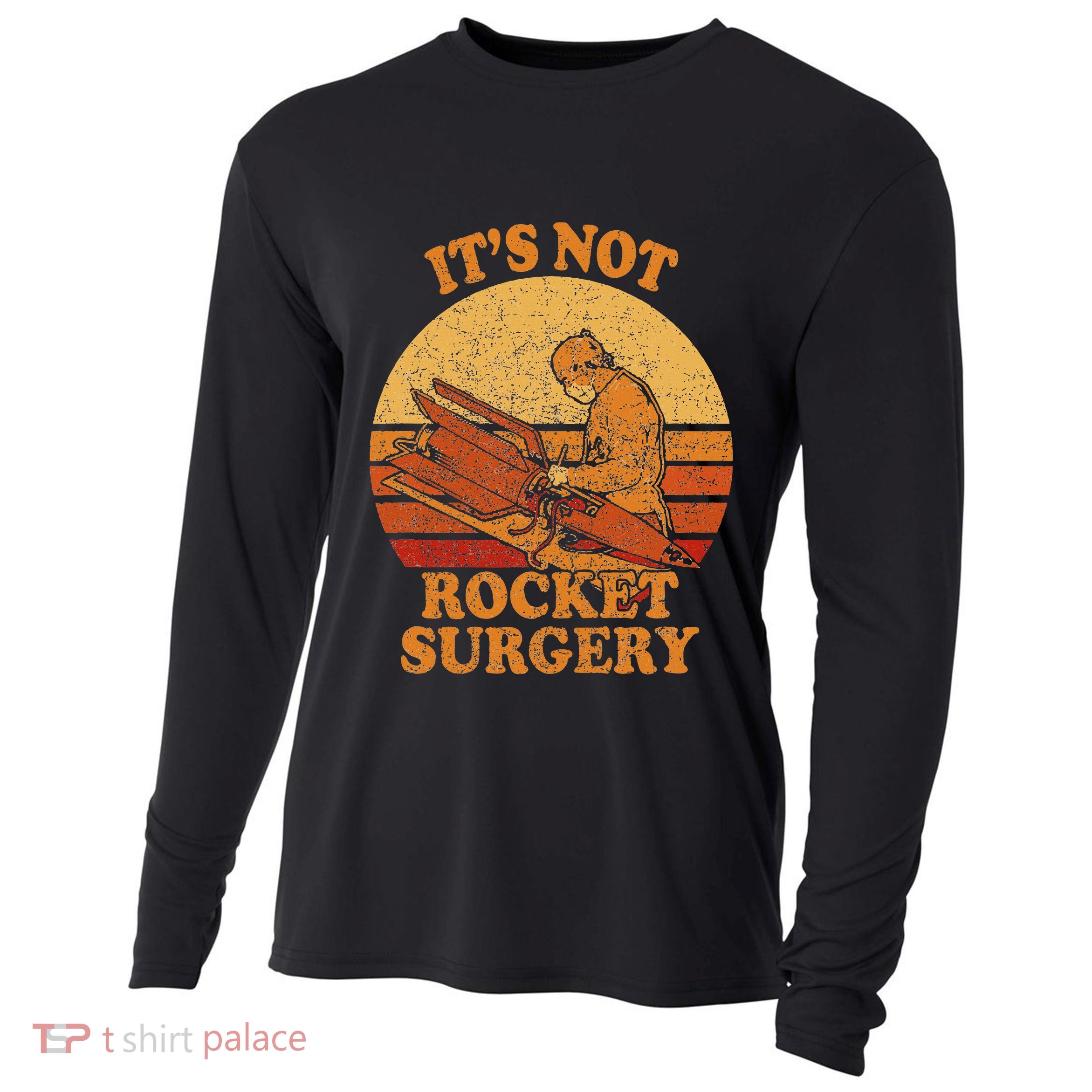 Its Not Rocket Surgery Retro Surgeon Rocket Scientist Cooling Performance Long Sleeve Crew