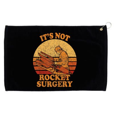 Its Not Rocket Surgery Retro Surgeon Rocket Scientist Grommeted Golf Towel