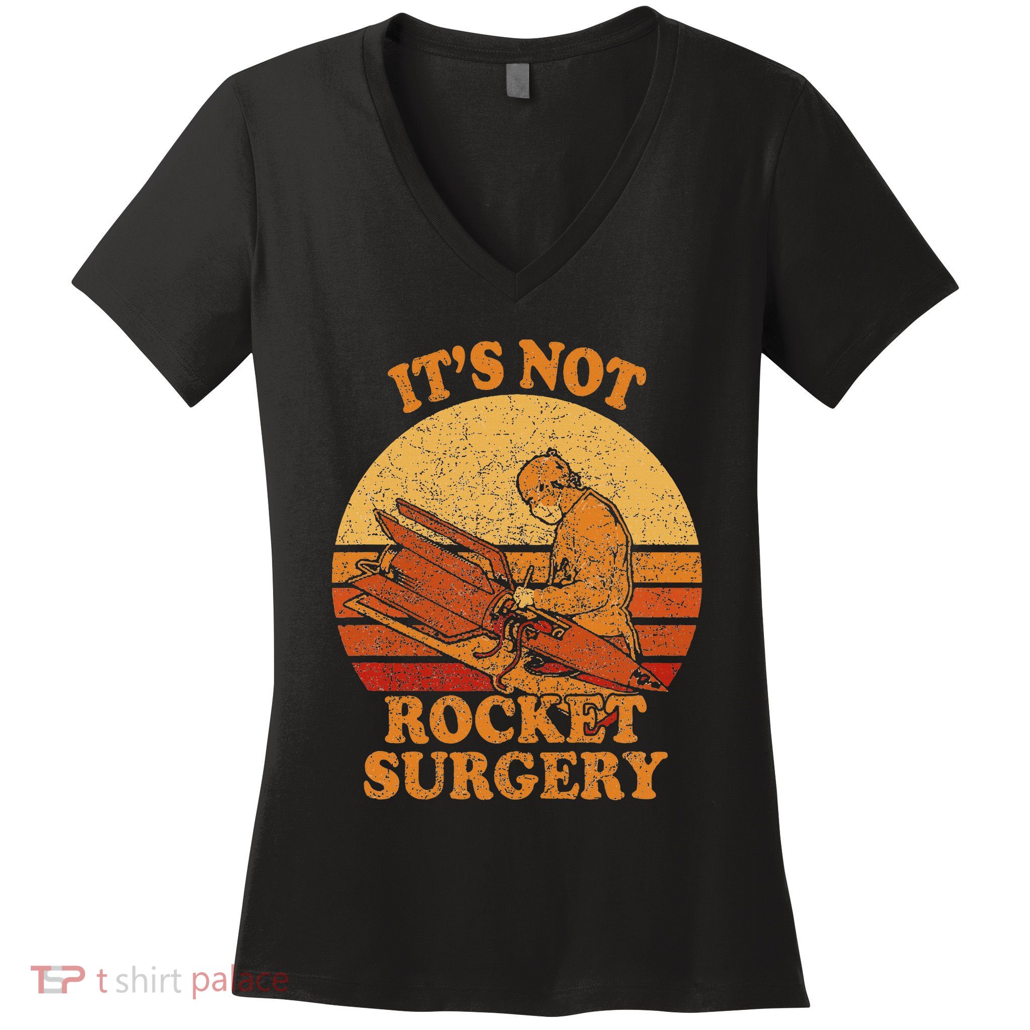 Its Not Rocket Surgery Retro Surgeon Rocket Scientist Women's V-Neck T-Shirt