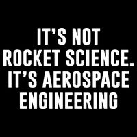 It's Not Rocket Science It's Aerospace Engineering Drawstring Bag