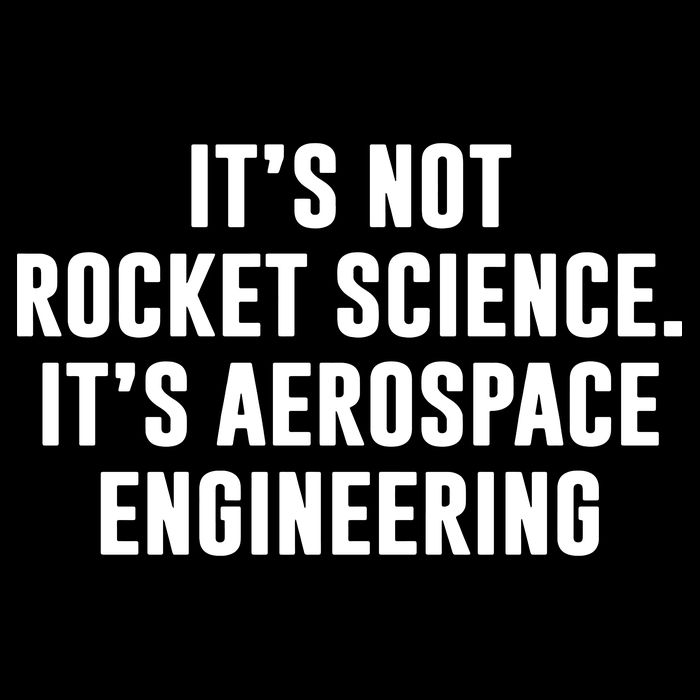 It's Not Rocket Science It's Aerospace Engineering Drawstring Bag