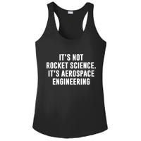 It's Not Rocket Science It's Aerospace Engineering Ladies PosiCharge Competitor Racerback Tank