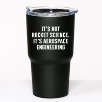 It's Not Rocket Science It's Aerospace Engineering Tumbler