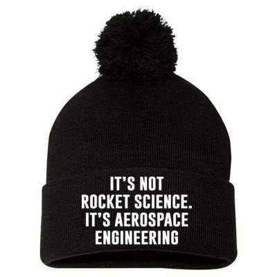 It's Not Rocket Science It's Aerospace Engineering Pom Pom 12in Knit Beanie