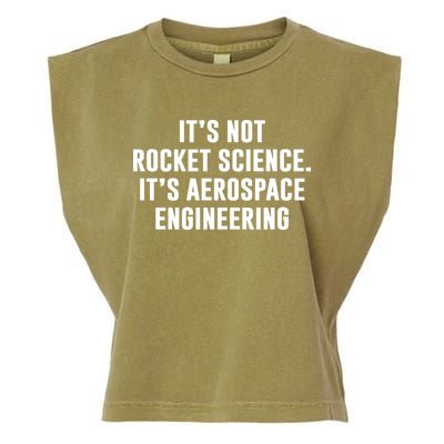 It's Not Rocket Science It's Aerospace Engineering Garment-Dyed Women's Muscle Tee