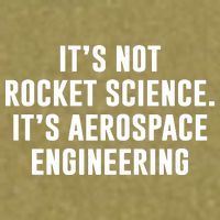 It's Not Rocket Science It's Aerospace Engineering Garment-Dyed Women's Muscle Tee