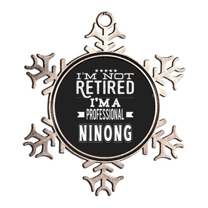 IM Not Retired IM A Professional Ninong Filipino Godfather Metallic Star Ornament