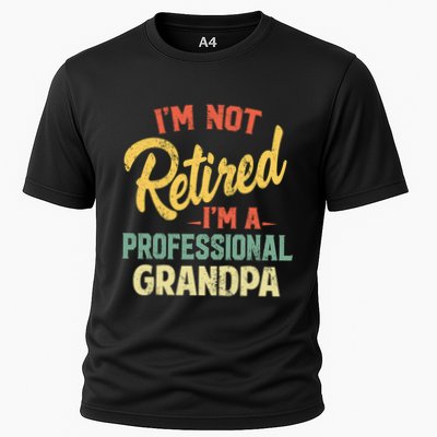 I'm Not Retired A Professional Papa Fathers Day Gift Performance Shirt