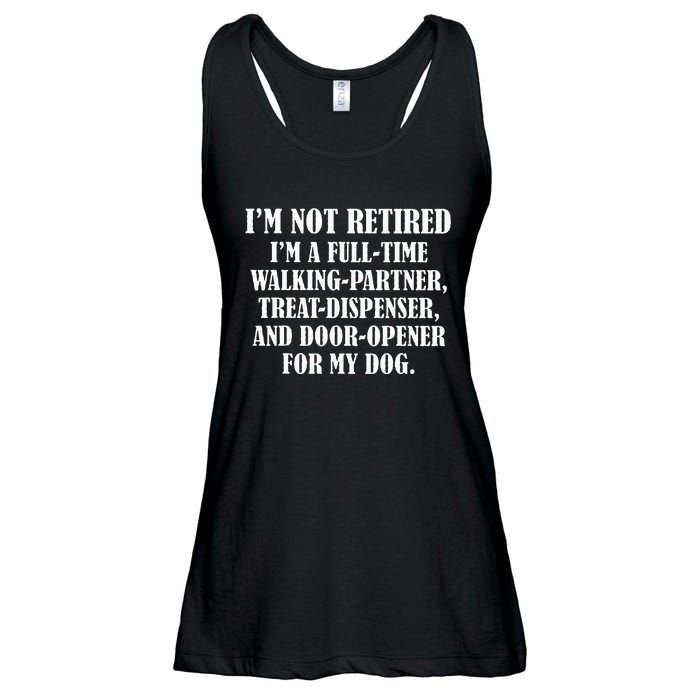 IM Not Retired IM A Full Time Walking Partner Treat Ladies Essential Flowy Tank