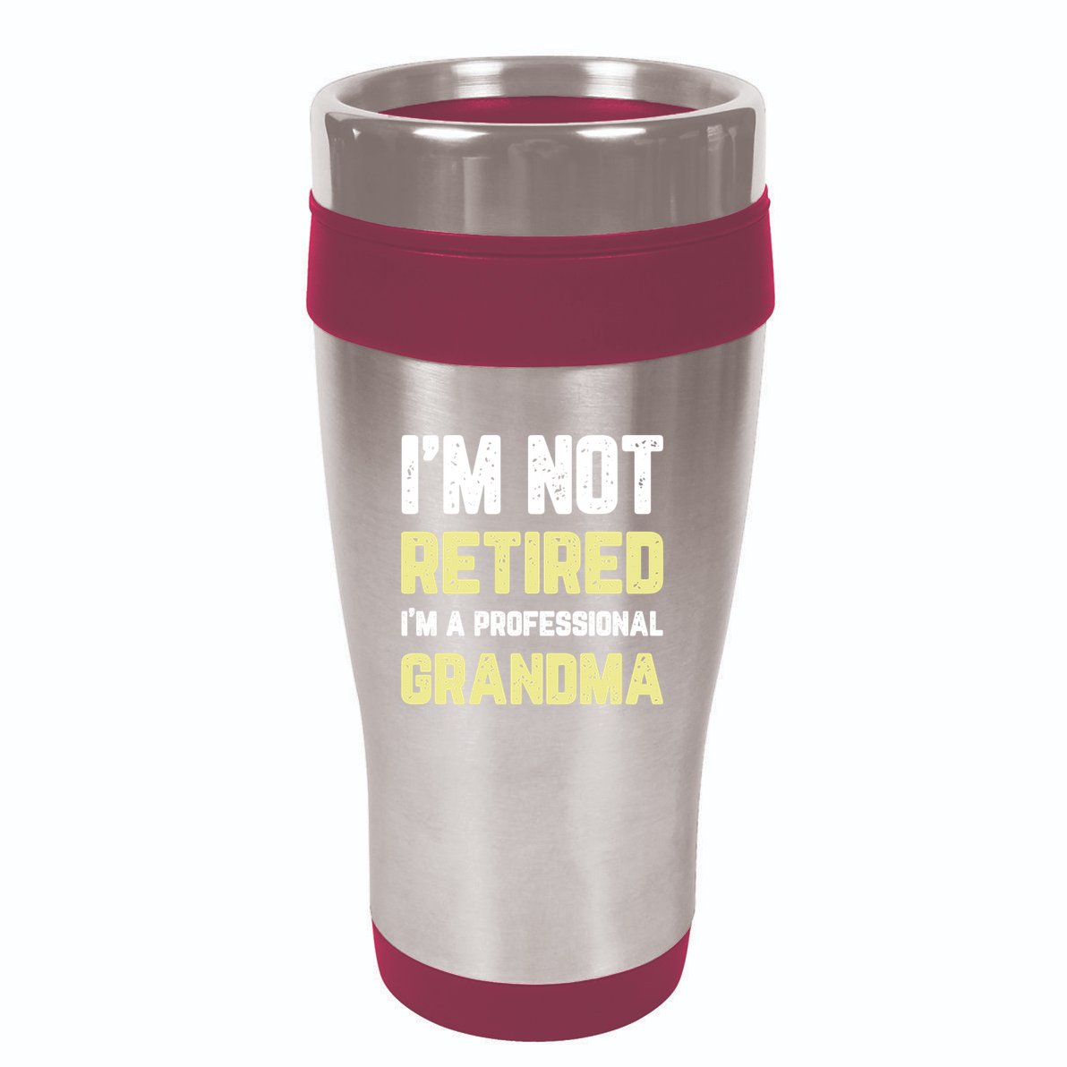 Im Not Retired Professional Grandma Retiret Cool Gift 16oz Travel Tumbler