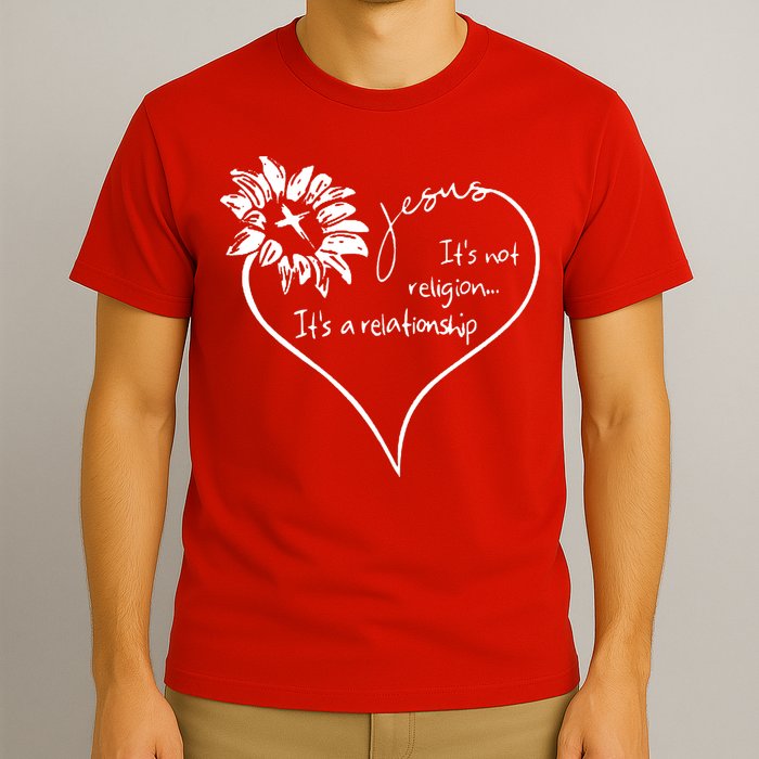 It's Not Religion It's A Relationship Jesus T-Shirt