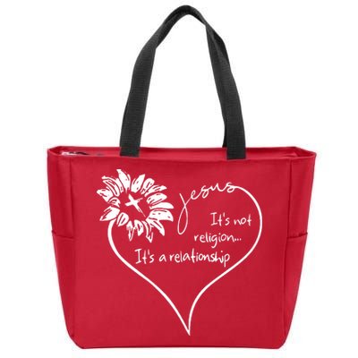 It's Not Religion It's A Relationship Jesus Zip Tote Bag