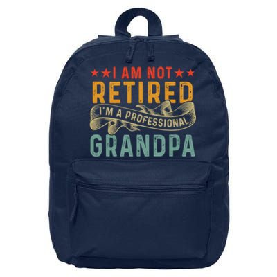 I'm Not Retired I'm A Professional Grandpa Father's Day Cute Gift 16 in Basic Backpack